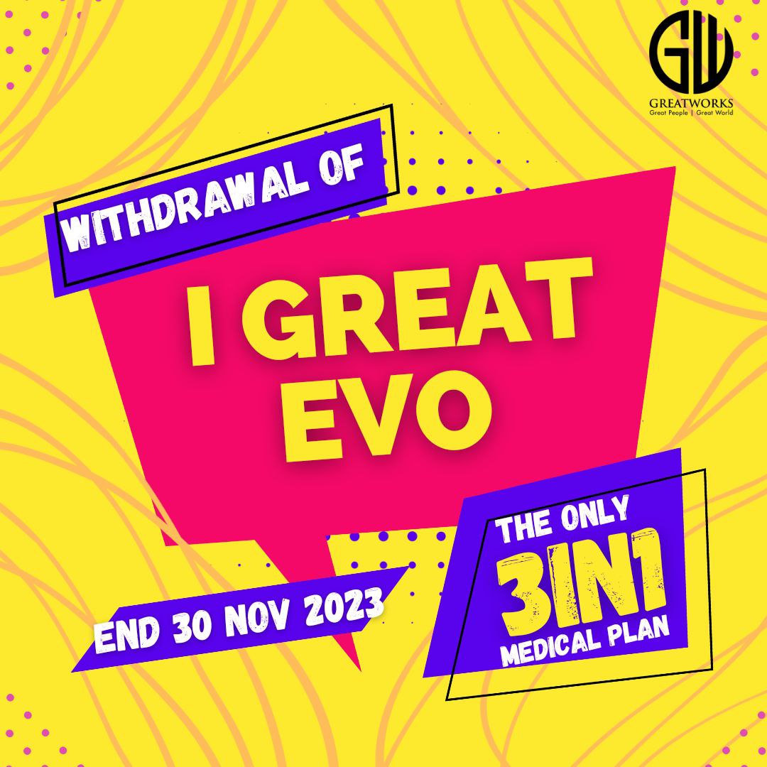 Tawaran akhir Pelan Medikal i-Great Evo